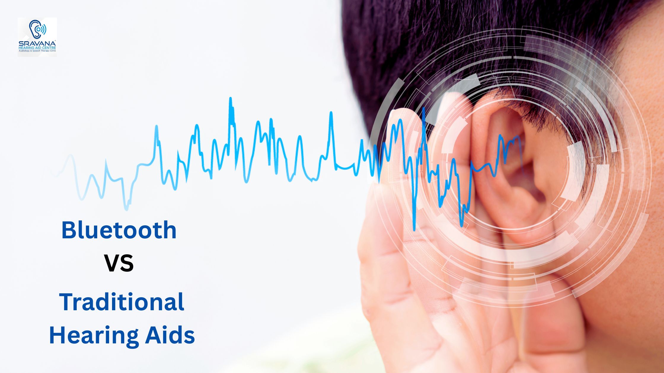 Bluetooth vs Traditional Hearing Aid